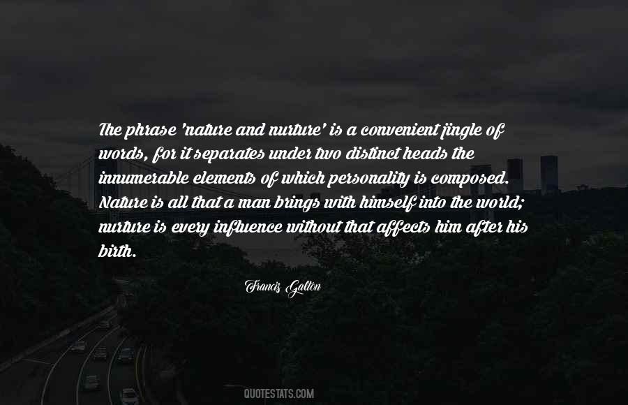 Quotes About Elements Of Nature #992937