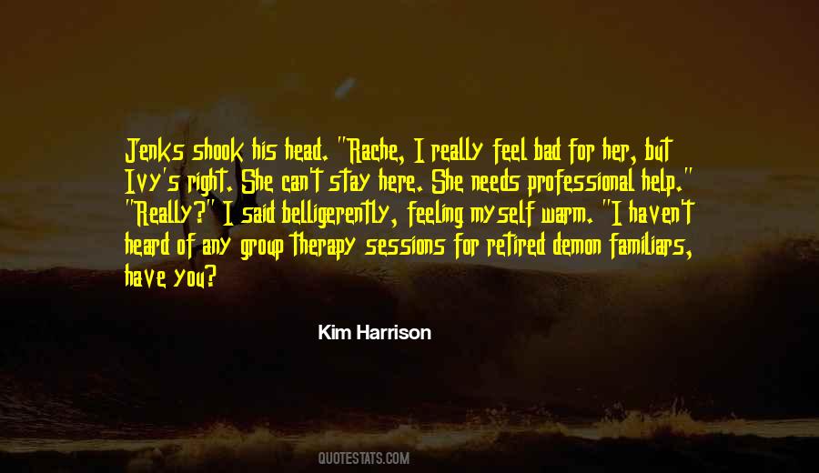 Kim Harrison Jenks Quotes #1503917