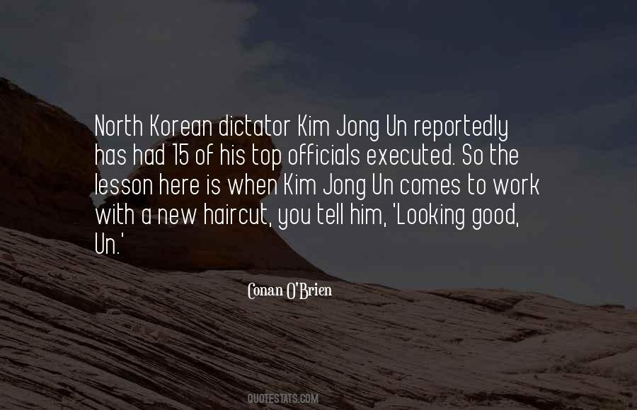 Kim Jong Quotes #196318