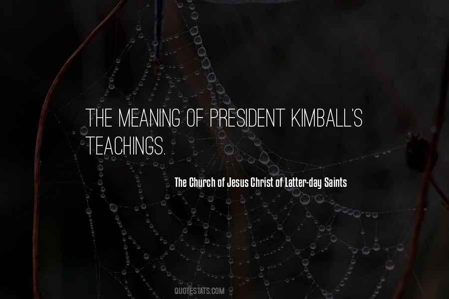 Kimball Quotes #1394066