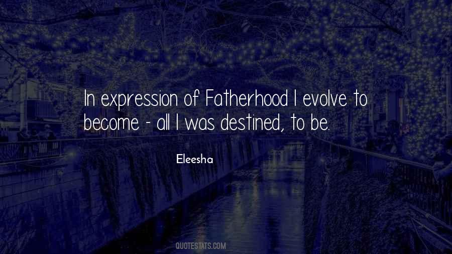 Quotes About Eleesha #865484