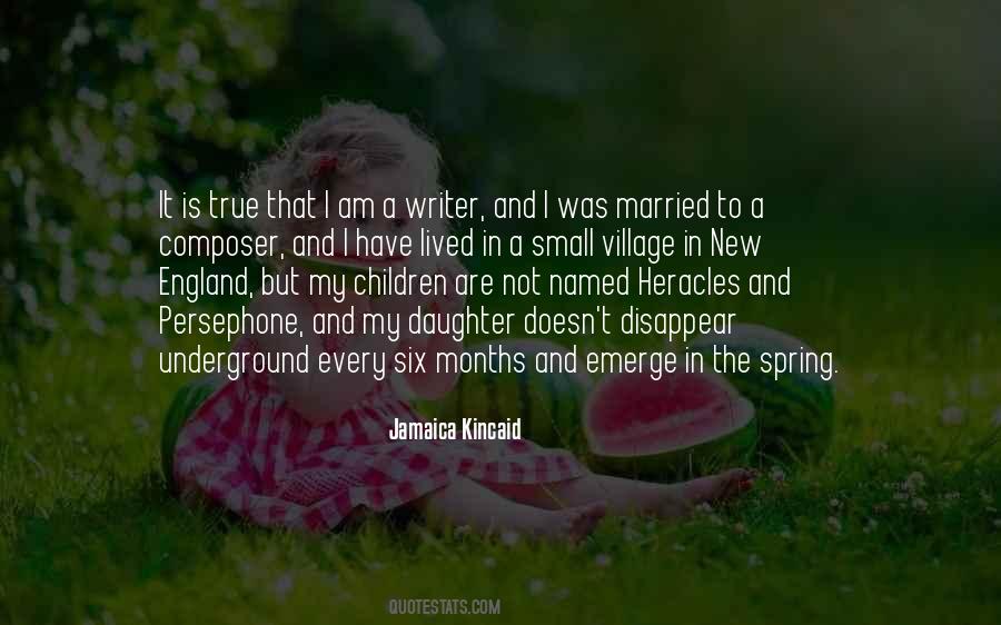 Kincaid Quotes #106043