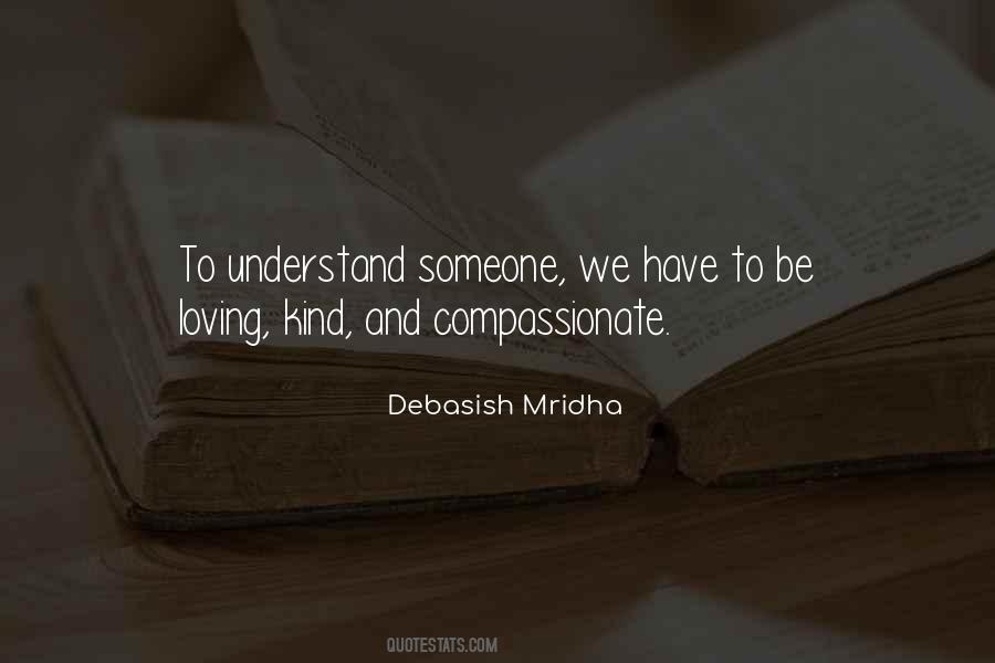 Kind And Compassionate Quotes #105342
