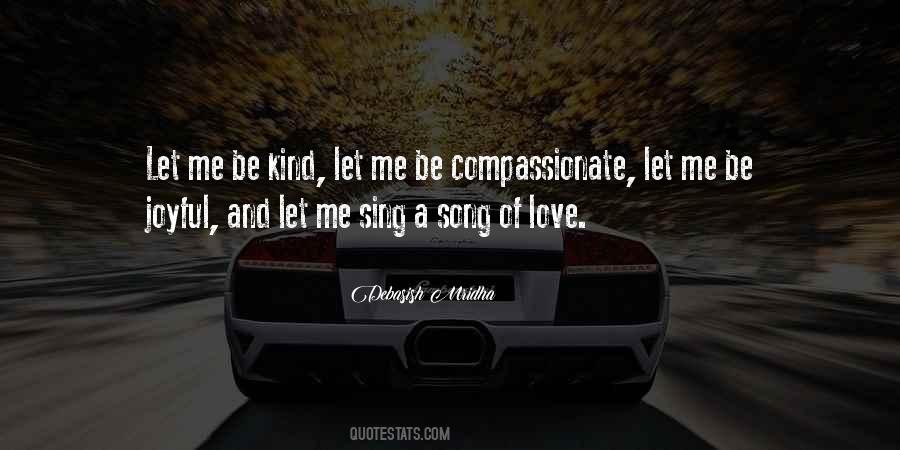 Kind And Compassionate Quotes #160066