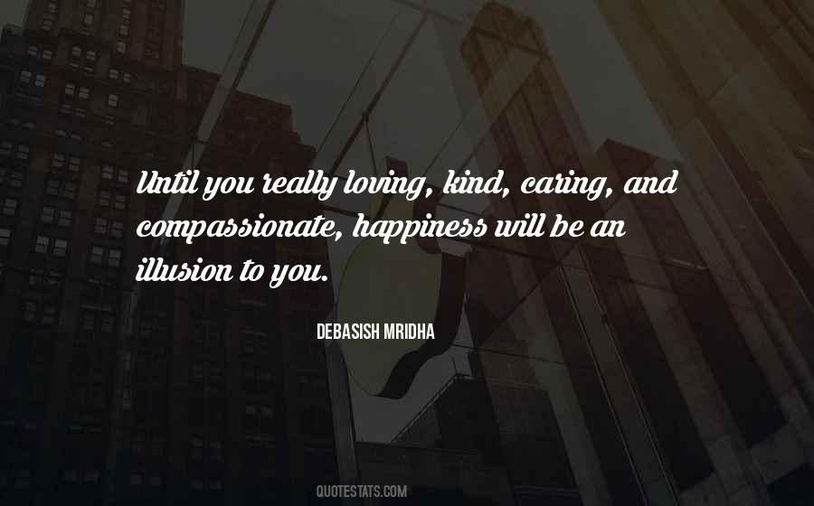 Kind And Compassionate Quotes #1655550