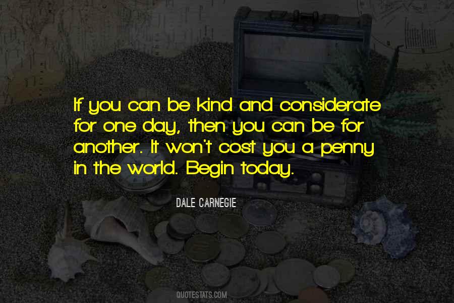 Kind And Considerate Quotes #547784