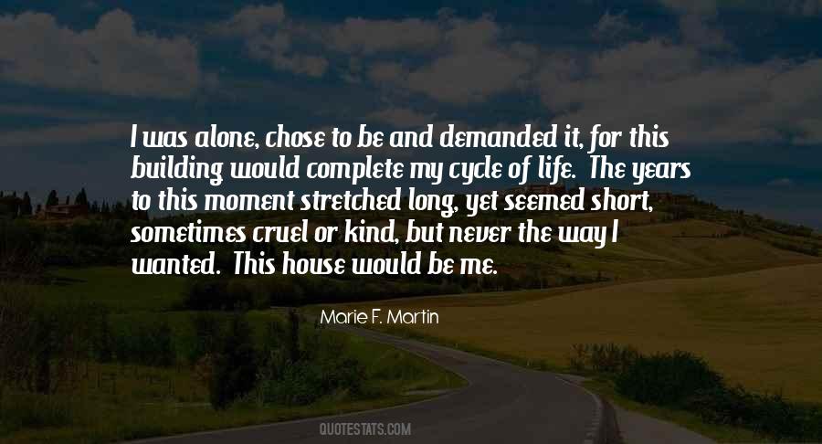 Kind And Cruel Quotes #1494906