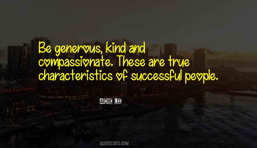 Kind And Generous Quotes #157586