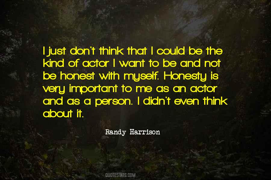 Kind And Honest Quotes #1290650