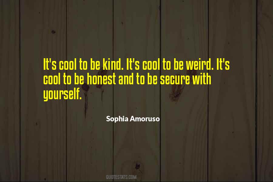 Kind And Honest Quotes #1770078