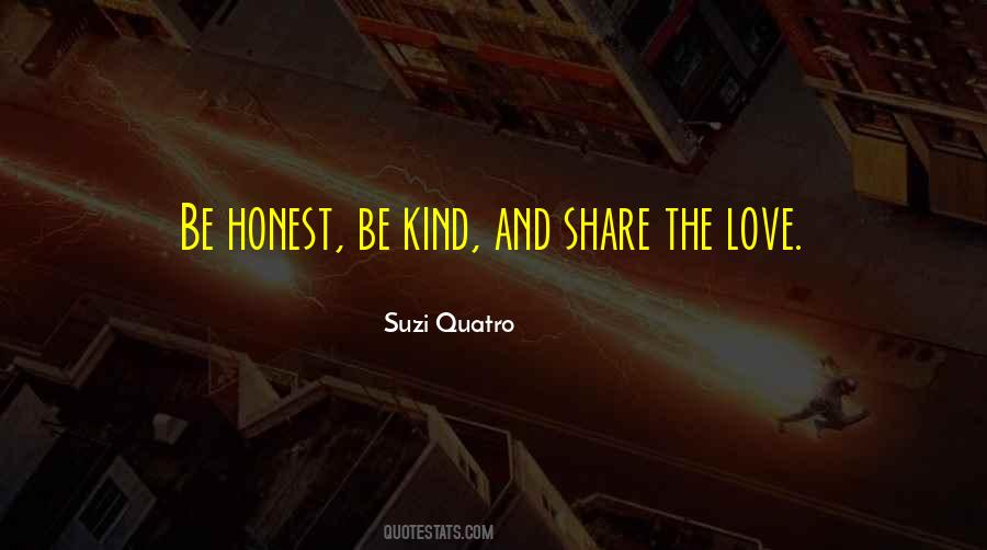 Kind And Honest Quotes #618902
