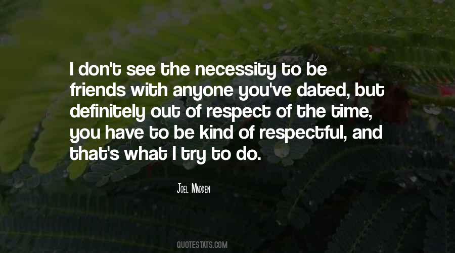 Kind And Respectful Quotes #1090204