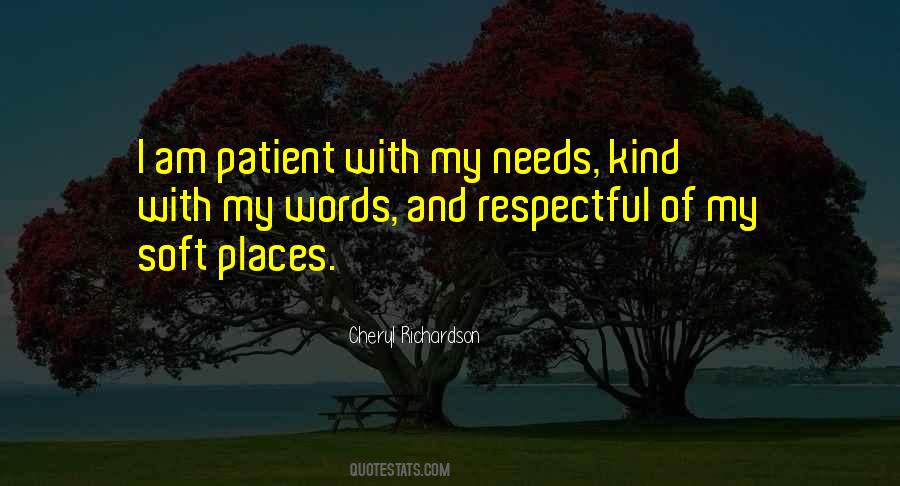 Kind And Respectful Quotes #1150877