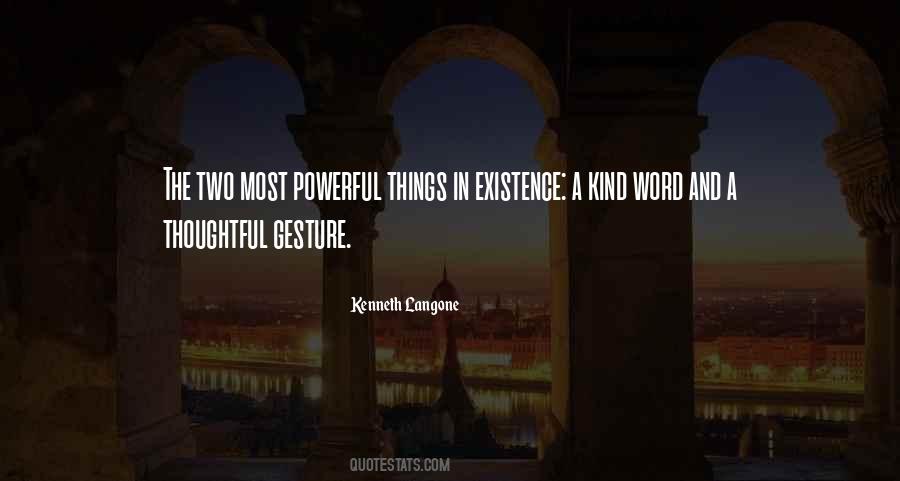 Kind And Thoughtful Quotes #1168159