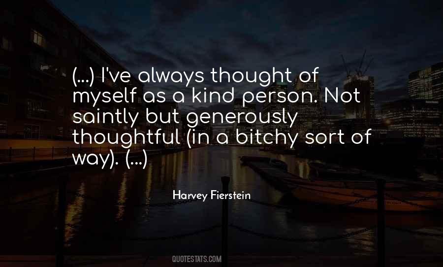 Kind And Thoughtful Quotes #933337