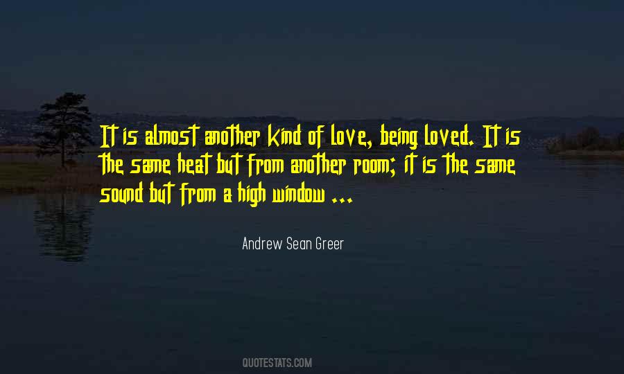 Kind Of Love Quotes #1371039