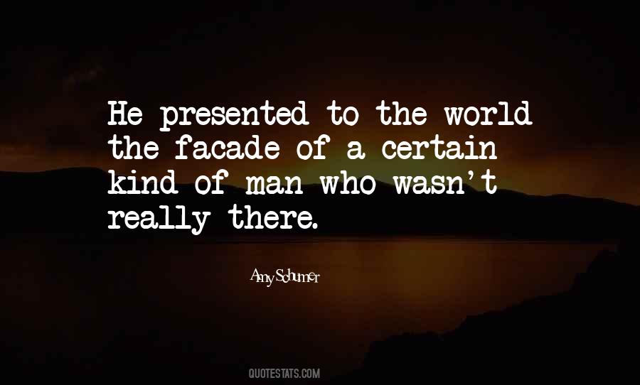 Kind Of Man Quotes #1027041