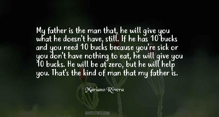 Kind Of Man Quotes #1557099