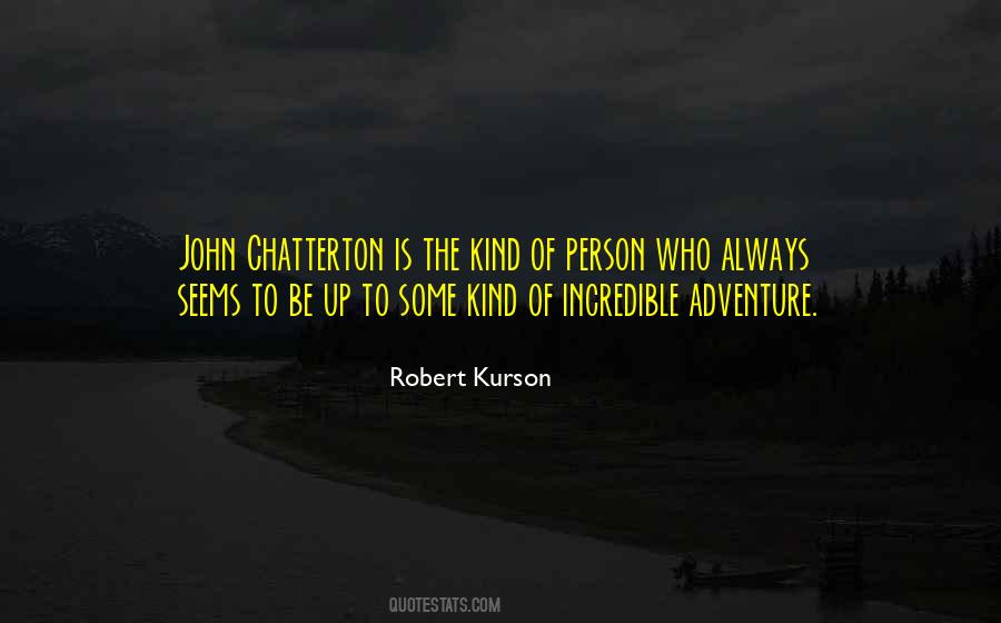 Kind Of Person Quotes #1026337