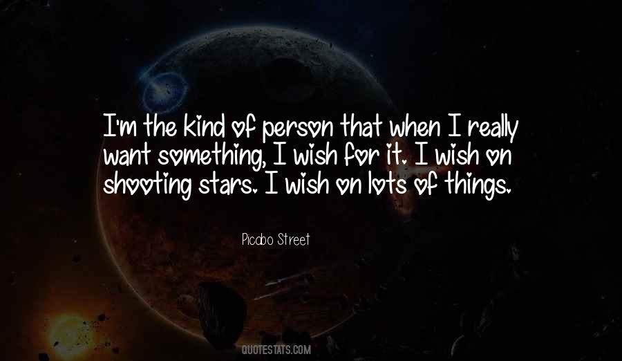 Kind Of Person Quotes #1167768