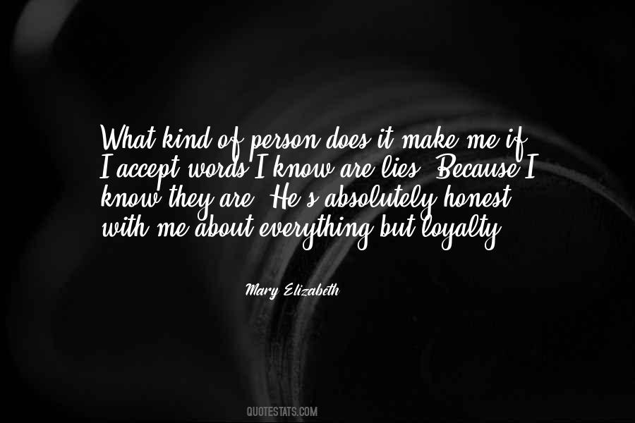 Kind Of Person Quotes #1237372