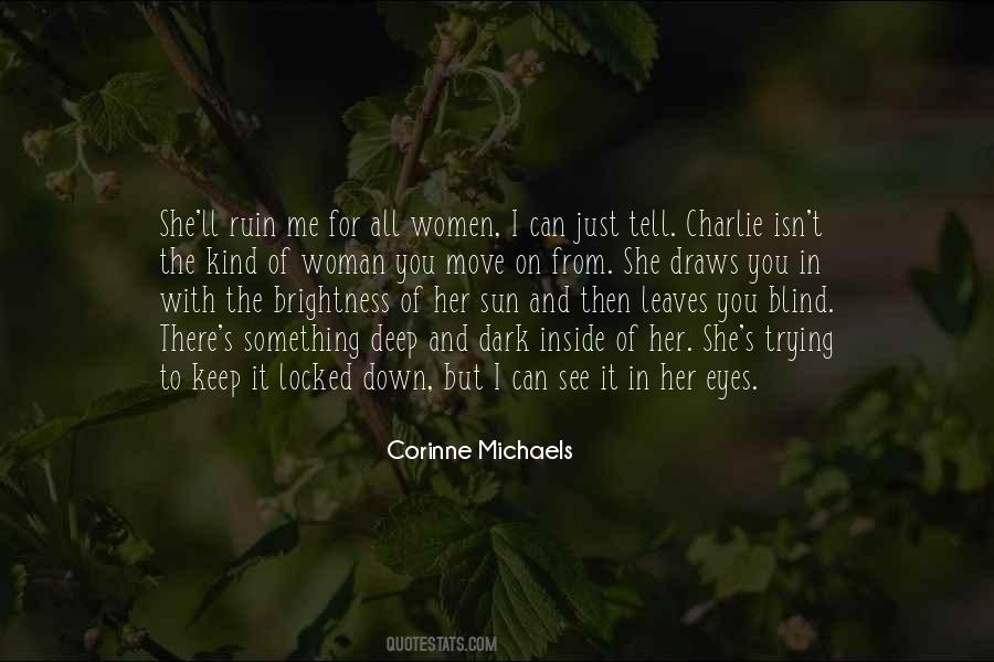 Kind Of Woman Quotes #1040116