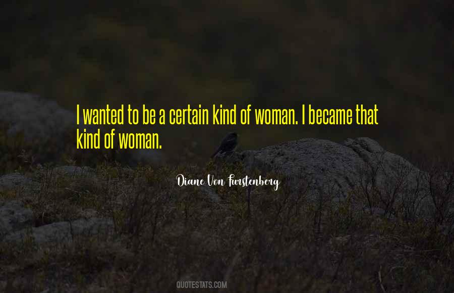 Kind Of Woman Quotes #1408687