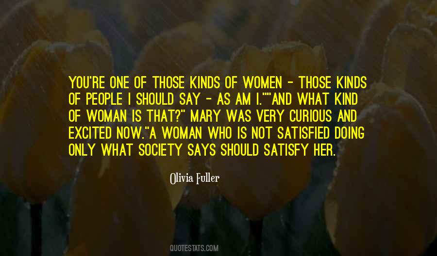 Kind Of Woman Quotes #1443591