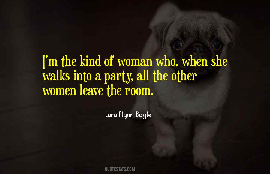 Kind Of Woman Quotes #1566983