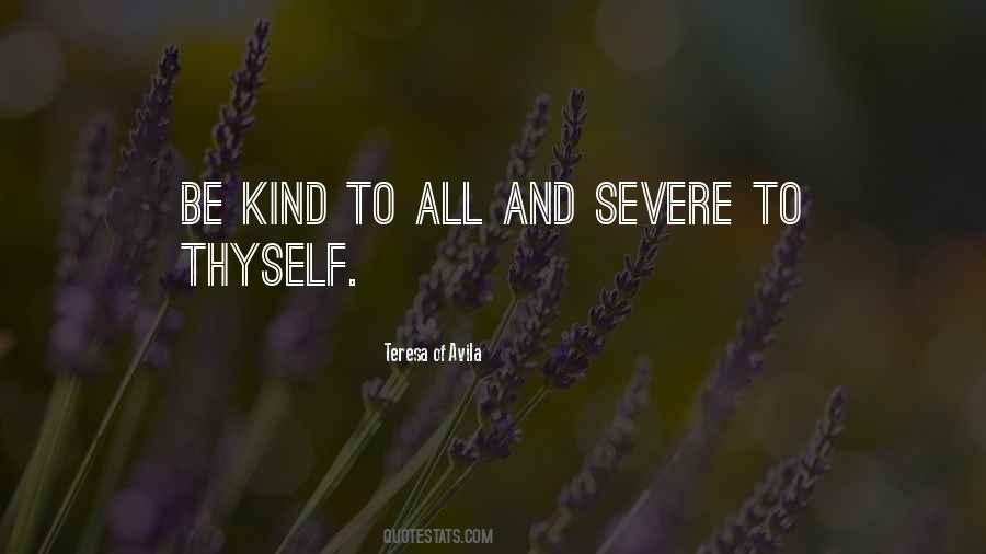 Kind To All Quotes #53394