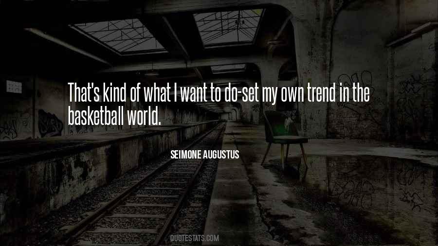 Kind World Quotes #1585