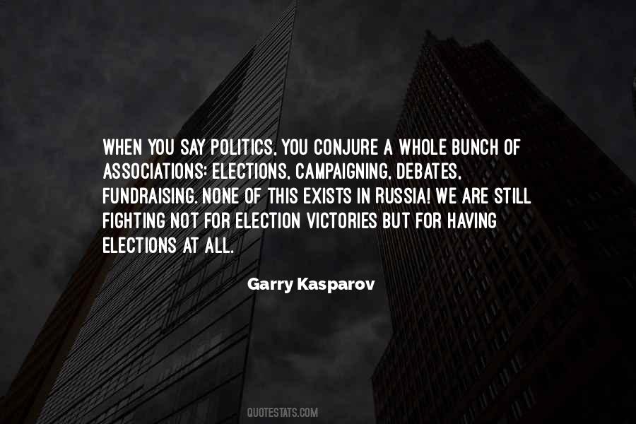 Quotes About Elections Politics #1030082