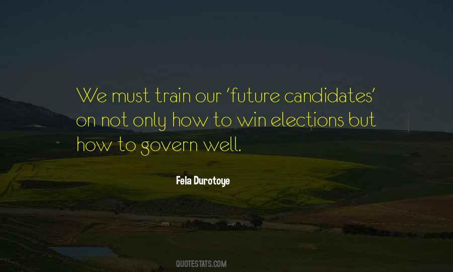 Quotes About Elections Politics #1042633