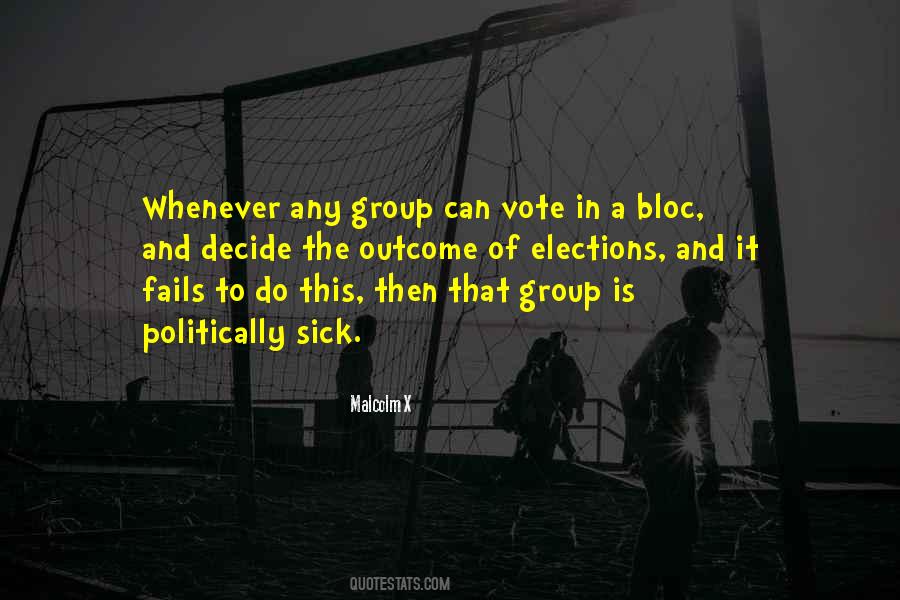 Quotes About Elections Politics #1470805