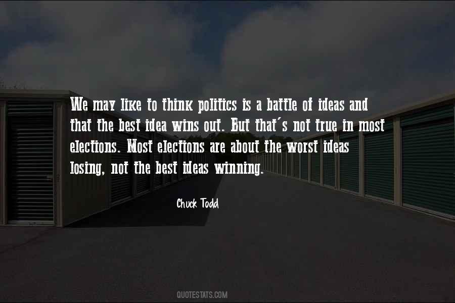 Quotes About Elections Politics #1489816