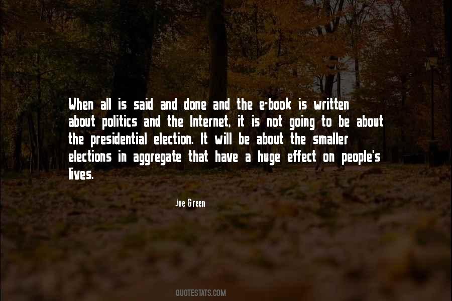 Quotes About Elections Politics #301676