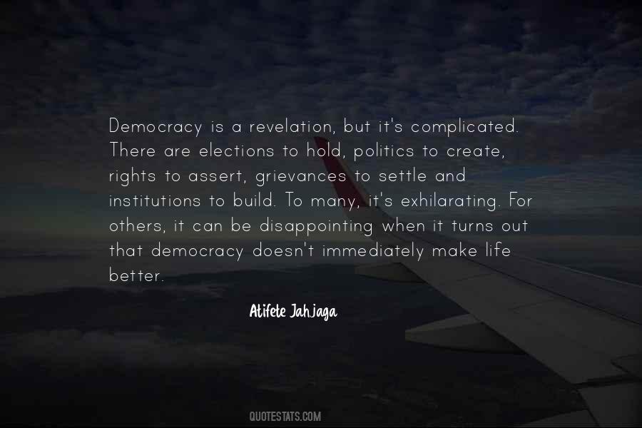 Quotes About Elections Politics #776684