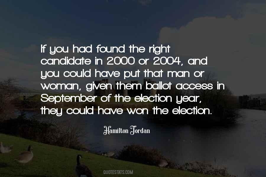 Quotes About Election Year #726890