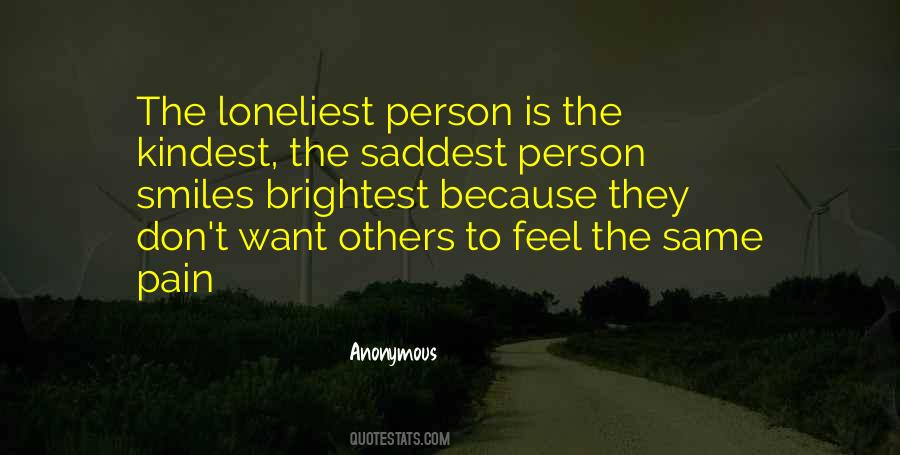 Kindest Person Quotes #165306