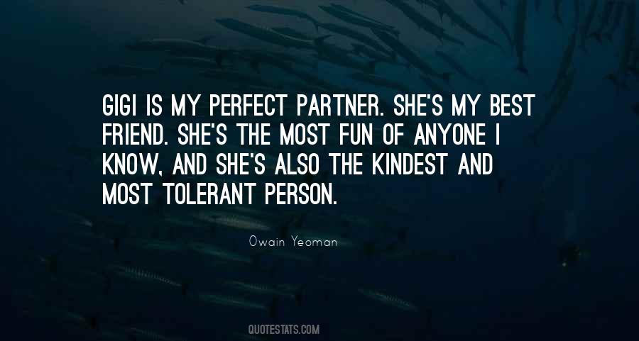 Kindest Person Quotes #208375