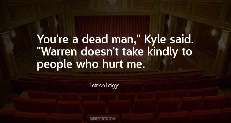 Kindly Man Quotes #81160