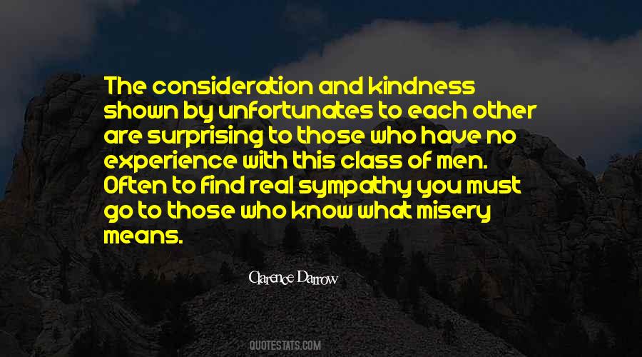 Kindness And Consideration Quotes #1708580