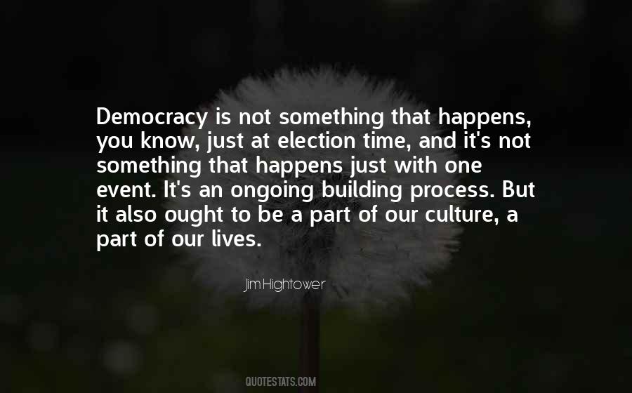 Quotes About Election Process #1377681
