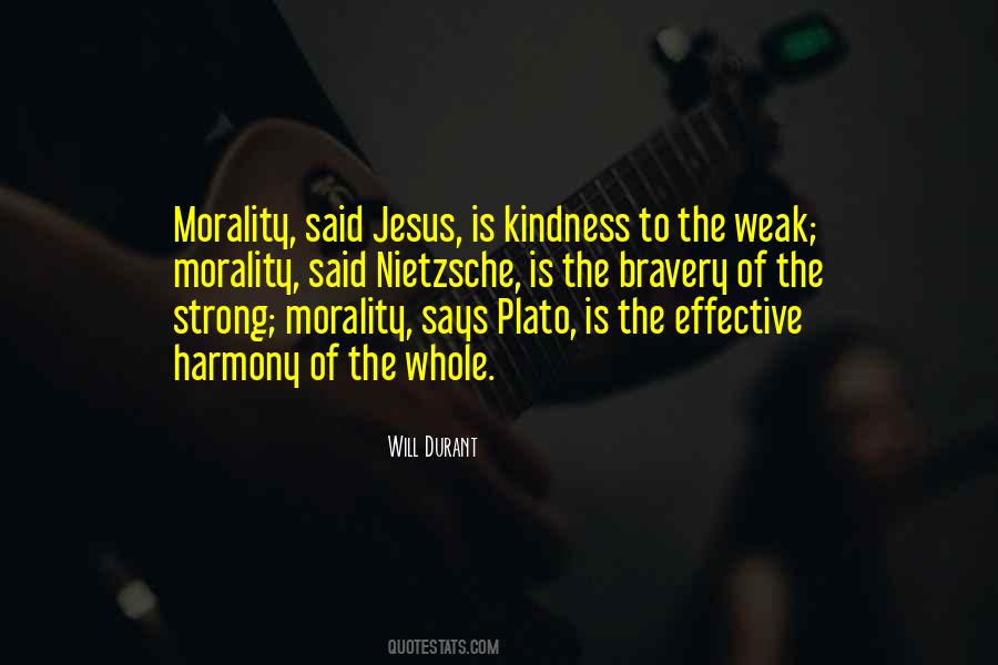 Kindness Morality Quotes #805697