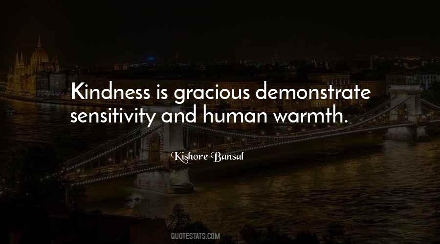 Kindness Warmth Quotes #275987