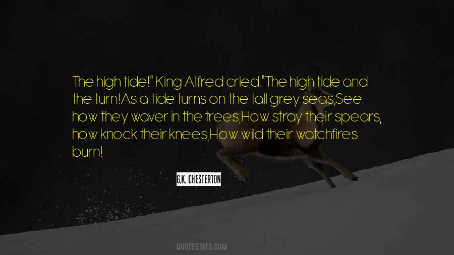 King Alfred Quotes #1352604