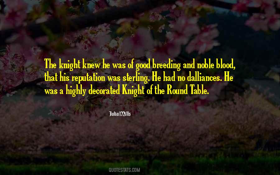 King Arthur And His Knights Of The Round Table Quotes #1684309