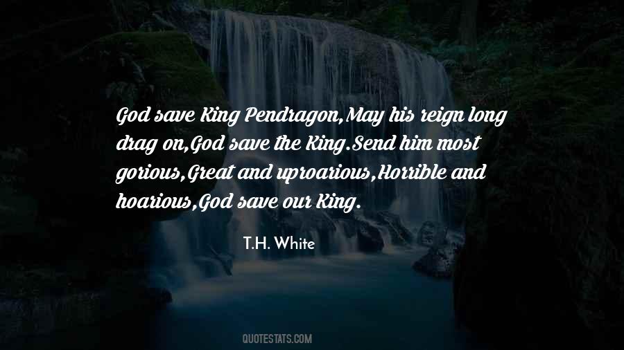 King Arthur Pendragon Quotes #1099741