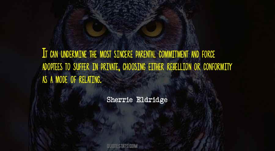 Quotes About Eldridge #592205
