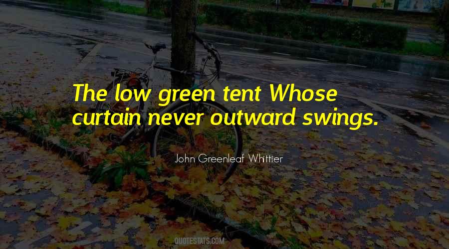 Quotes About Tent #1689079
